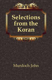 Selections from the Koran