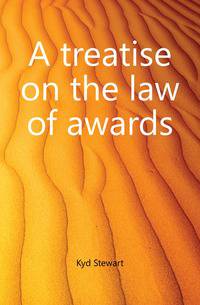 A treatise on the law of awards