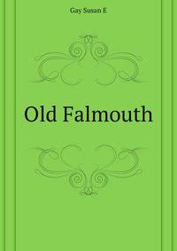 Old Falmouth