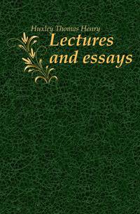 Lectures and essays