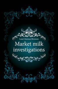 Market milk investigations