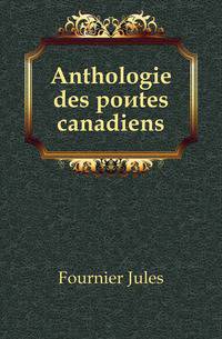 Anthologie des poetes canadiens