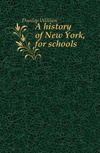 A history of New York, for schools