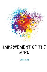 Improvement of the mind
