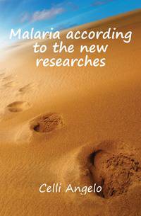 Malaria according to the new researches