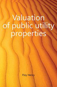 Valuation of public utility properties