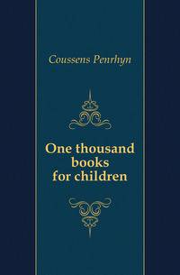 One thousand books for children