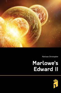 Marlowe's Edward II