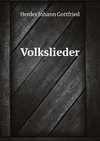 Volkslieder (German Edition)
