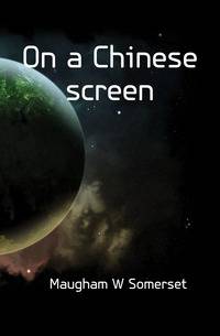 On a Chinese screen
