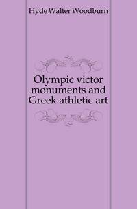 Olympic victor monuments and Greek athletic art