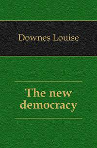 The new democracy