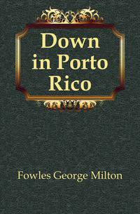 Down in Porto Rico