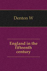 England in the fifteenth century