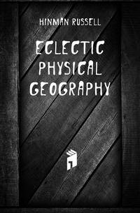 Eclectic physical geography