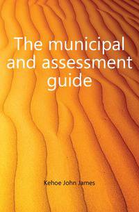 The municipal and assessment guide