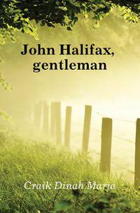 John Halifax, gentleman