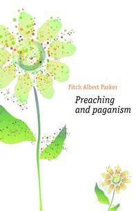 Preaching and paganism