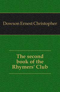 The second book of the Rhymers' Club