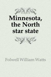 Minnesota, the North star state