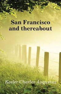 San Francisco and thereabout