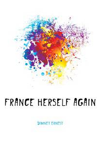 France herself again