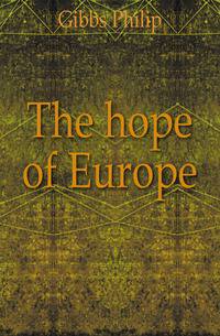 The hope of Europe