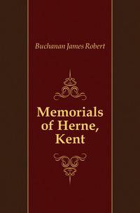 Memorials of Herne, Kent