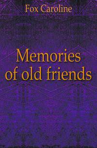 Memories of old friends