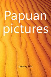 Papuan pictures