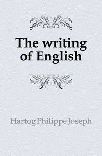 The writing of English