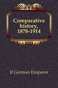 Comparative history, 1878-1914