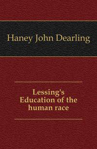 Lessing's Education of the human race