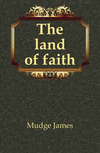 The land of faith
