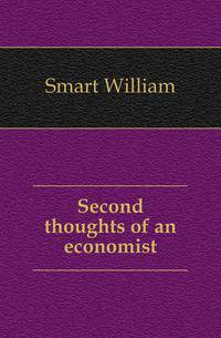 Second thoughts of an economist