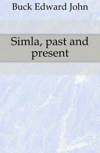 Simla, past and present