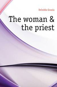 The woman &amp; the priest
