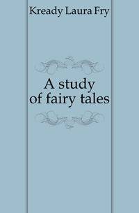 A study of fairy tales