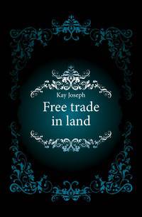 Free trade in land