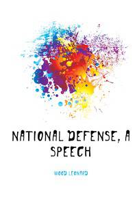National defense, a speech