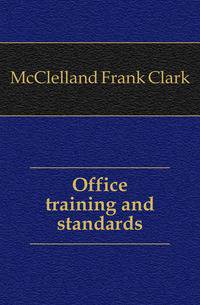 Office training and standards
