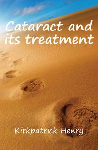 Cataract and its treatment