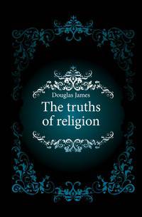 The truths of religion
