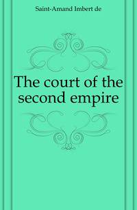 The court of the second empire