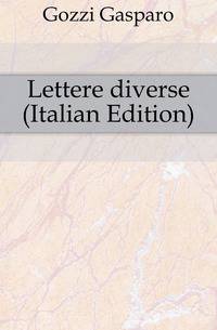 Lettere diverse (Italian Edition)
