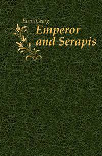 Emperor and Serapis