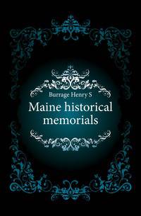 Maine historical memorials