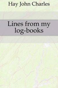 Lines from my log-books