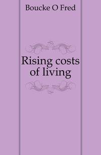Rising costs of living