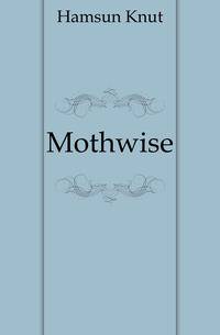 Mothwise